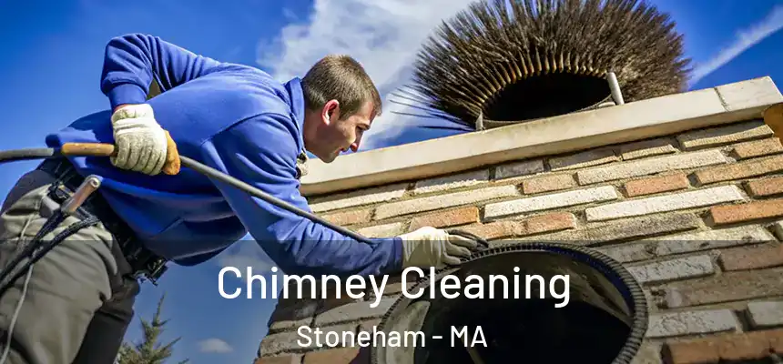  Chimney Cleaning Stoneham - MA